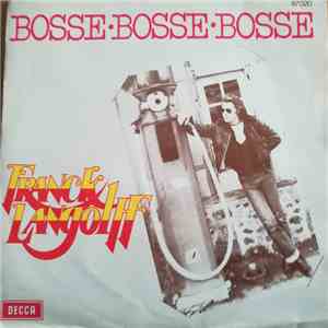 Franck Langolff - Bosse - Bosse - Bosse FLAC