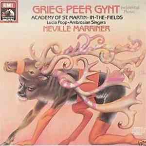 Grieg - The Academy Of St. Martin-in-the-Fields, Lucia Popp, Ambrosian Singers, Neville Marriner - Peer Gynt Incidental Music FLAC