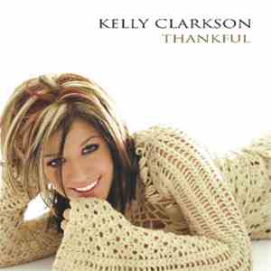 Kelly Clarkson - Thankful FLAC
