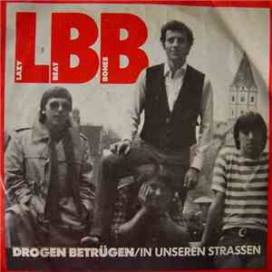 Lazy Beat Bones - Drogen Betrügen FLAC