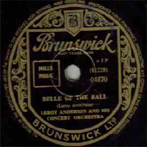 Leroy Anderson And His Concert Orchestra - Belle Of The Ball / Blue Tango FLAC