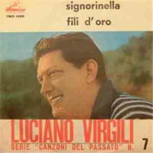 Luciano Virgili - Signorinella / Fili D'Oro FLAC