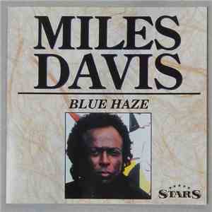 Miles Davis - Blue Haze FLAC