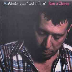 Mixmaster - Take A Chance FLAC