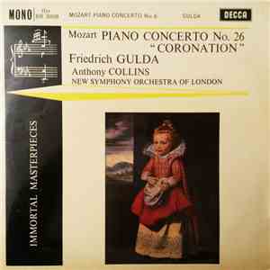 Mozart - Friedrich Gulda, Anthony Collins , New Symphony Orchestra Of London - Piano Concerto No. 26 "Coronation" FLAC