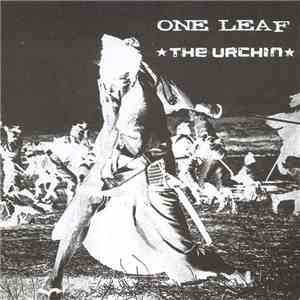 One Leaf / The Urchin - One Leaf / The Urchin FLAC