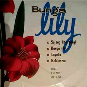 Orkes Pelangi Dpb Ietje - Bunga Lily FLAC