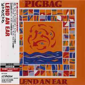 Pigbag - Lend An Ear FLAC
