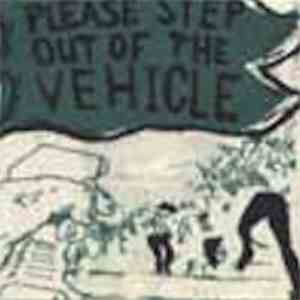 Please Step Out Of The Vehicle - Weed Control FLAC
