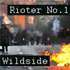 Rioter No. 1 - Wildside FLAC