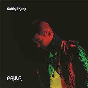 Robin Thicke - Paula FLAC