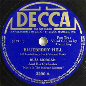 Russ Morgan And His Orchestra - Blueberry Hill / I'm Home Again FLAC