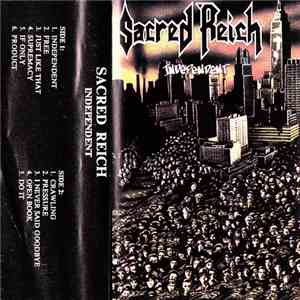 Sacred Reich - Independent FLAC
