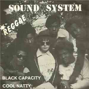 Sound System  - Black Capacity / Cool Natty FLAC