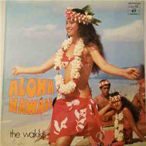The Waikikis - Aloha Hawaii FLAC