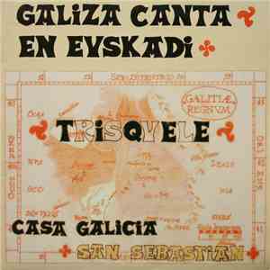 Trisquele - Galiza Canta En Euskadi FLAC