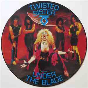Twisted Sister - Under The Blade FLAC