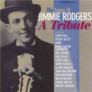Various - The Songs Of Jimmie Rodgers (A Tribute) FLAC