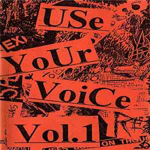 Various - Use Your Voice Vol. 1 FLAC