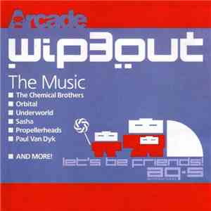 Various - wip3out - The Music FLAC