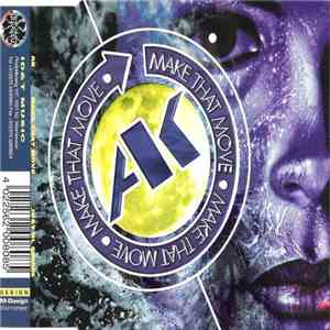 AK - Make That Move FLAC