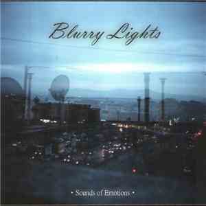 Blurry Lights - Sounds Of Emotions FLAC