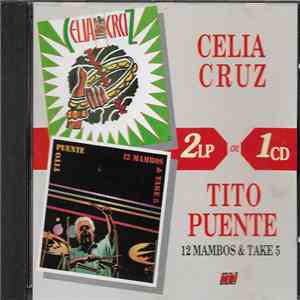 Celia Cruz - Tito Puente - Celia Cruz - 12 Mambos & Take Five FLAC