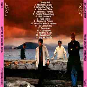 Cuban Heels, The - Work Our Way To Heaven FLAC