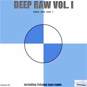 Deep Raw - Insane Book Tome 1 FLAC