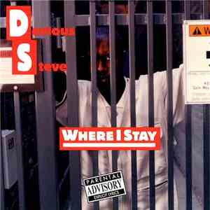 Devious Steve - Where I Stay FLAC