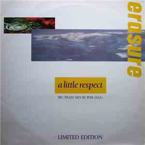 Erasure - A Little Respect (Big Train Mix) FLAC