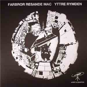 Farbror Resande Mac - Yttre Rymden FLAC