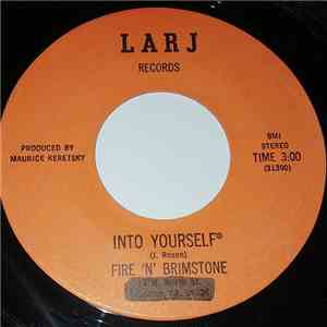 Fire 'N' Brimstone - Into Yourself / Life's Lesson FLAC