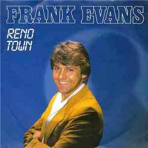 Frank Evans - Reno Town FLAC