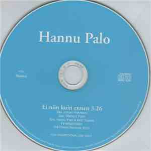 Hannu Palo - Ei Niin Kuin Ennen FLAC