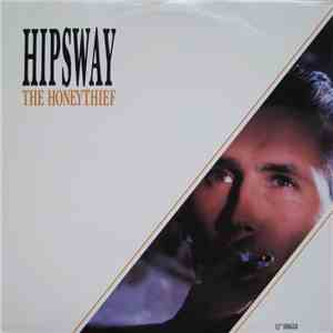 Hipsway - The Honeythief FLAC