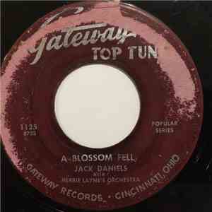 Jack Daniels / Art Rouse - A Blossom Fell / Heart FLAC