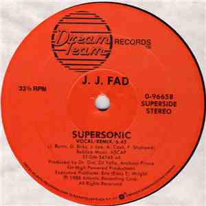 J.J. Fad - Supersonic FLAC