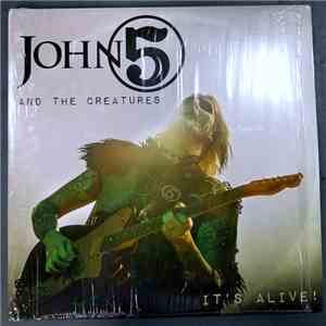 John 5 And The Creatures - It's Alive FLAC