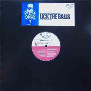 Mad Skillz - Lick The Balls / The Conceited Bastard FLAC