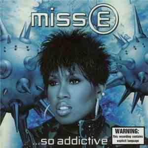 Missy Elliott - Miss E ...So Addictive FLAC