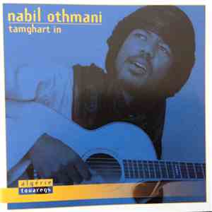 Nabil Othmani - Tamghart In FLAC