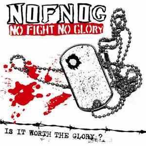 Nofnog - Is It Worth The Glory? FLAC