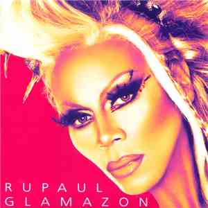 RuPaul - Glamazon FLAC