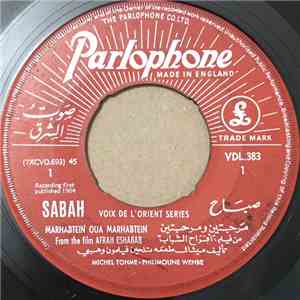 صباح = Sabah - مرحبتين و مرحبتين = Marhabtein Oua Marhabtein FLAC