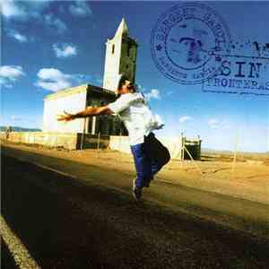 Sergent Garcia - Sin Fronteras FLAC