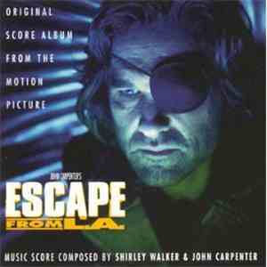 Shirley Walker & John Carpenter - Escape From L.A. (Original Score Album From The Motion Picture) FLAC