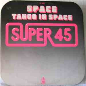 Space - Tango In Space / Magic Fly FLAC