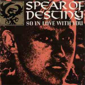 Spear Of Destiny - So In Love With You FLAC