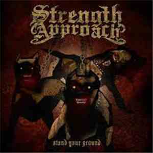 Strength Approach - Stand Your Ground FLAC